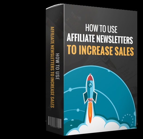 Product picture HOW TO USE AFFILIATE NEWSLETTERS